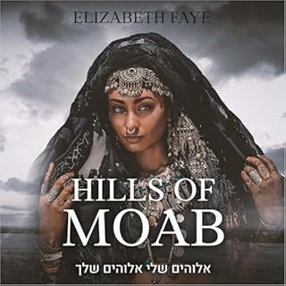 Hills of Moab Audiolibro Por Elizabeth Faye arte de portada