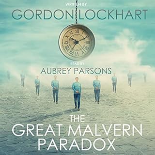 The Great Malvern Paradox Audiobook By Gordon Lockhart cover art