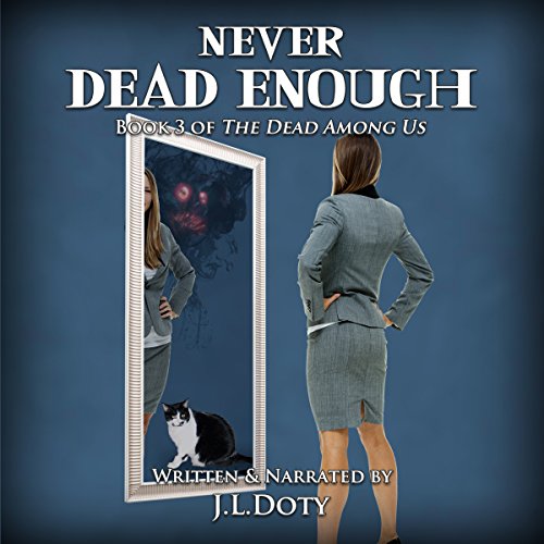 Never Dead Enough Audiolibro Por J L Doty arte de portada