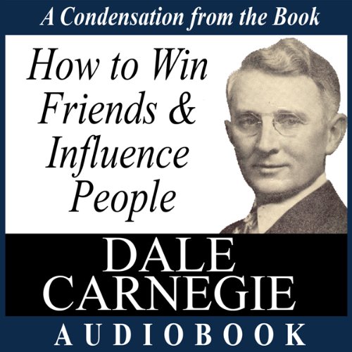 How to Win Friends and Influence People: A Condensation from the Book cover art