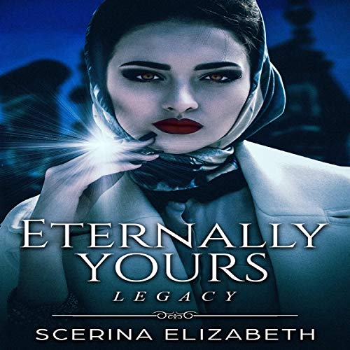 Eternally Yours: Legacy cover art