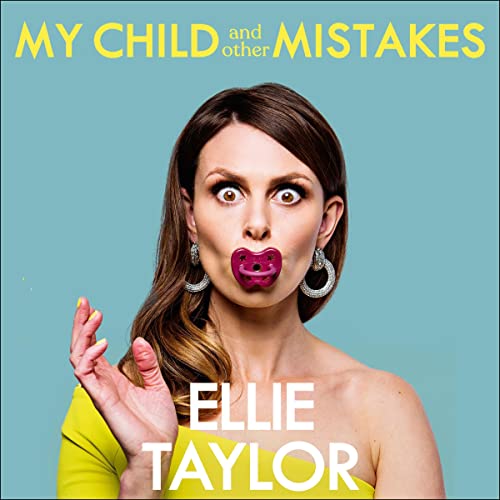 My Child and Other Mistakes cover art