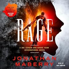 Rage: A Joe Ledger and Rogue Team International Novel Audiobook By Jonathan Maberry cover art