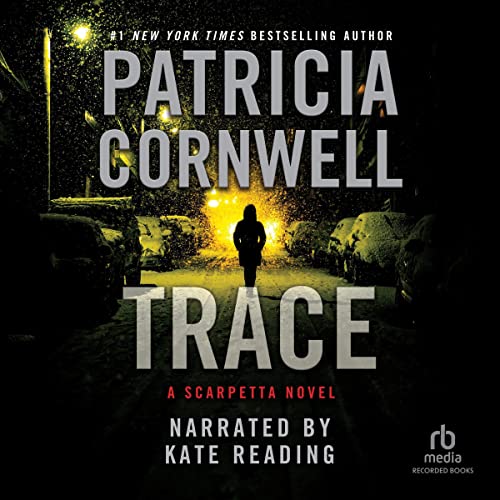 Trace Audiobook By Patricia Cornwell cover art