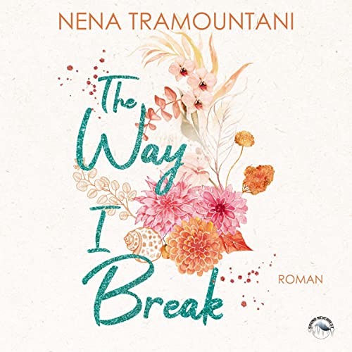 The way I break (German edition) cover art