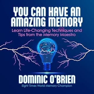 You Can Have an Amazing Memory Audiolibro Por Dominic O'Brien arte de portada