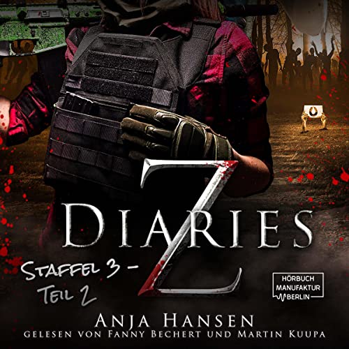 Couverture de Z Diaries. Staffel 3 - Teil 2