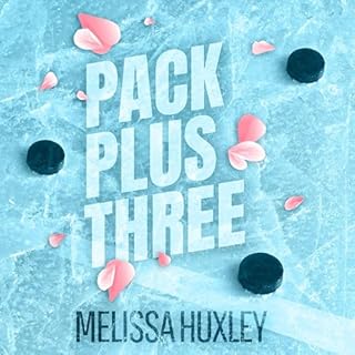 Pack Plus Three Audiolibro Por Melissa Huxley arte de portada