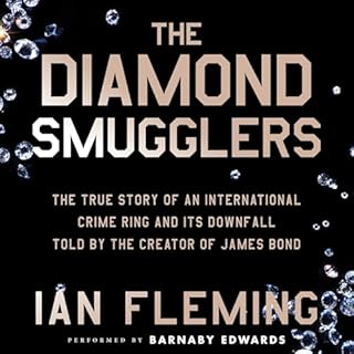 The Diamond Smugglers Audiobook By Ian Fleming cover art