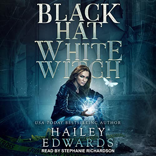 Black Hat, White Witch Audiobook By Hailey Edwards cover art