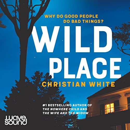 Wild Place Audiolibro Por Christian White arte de portada