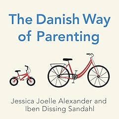 The Danish Way of Parenting cover art