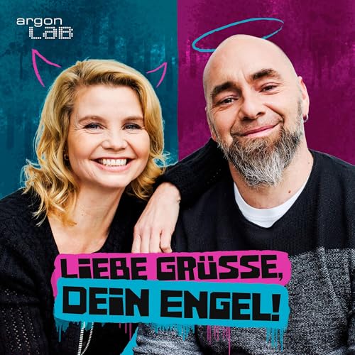 Liebe Grüße, Dein Engel! – Annette Frier und Kai Lüftner schreiben sich Briefe cover art