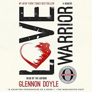 Love Warrior Audiolibro Por Glennon Doyle arte de portada