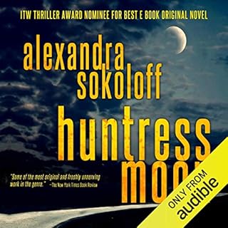 Huntress Moon Audiobook By Alexandra Sokoloff cover art