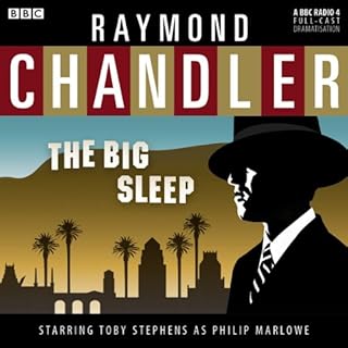 Raymond Chandler: The Big Sleep (Dramatised) Audiobook By Raymond Chandler cover art