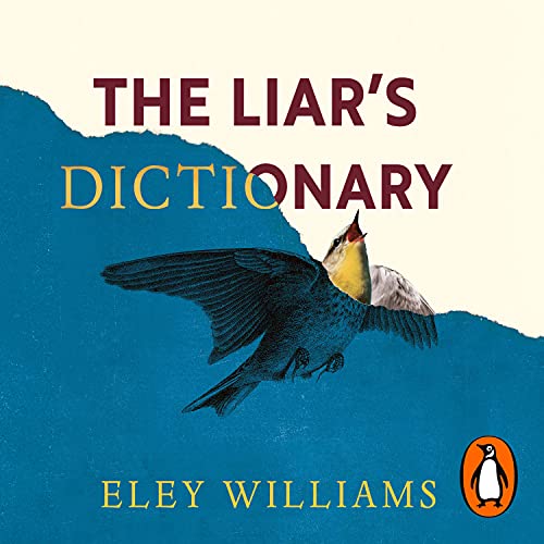 The Liar's Dictionary Audiobook By Eley Williams cover art