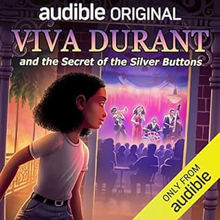 Viva Durant and the Secret of the Silver Buttons Audiobook By Ashli St. Armant cover art