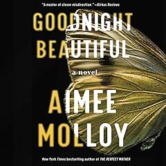 Goodnight Beautiful Audiobook By Aimee Molloy cover art