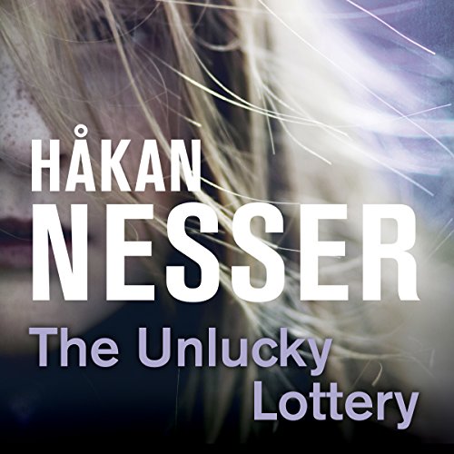 The Unlucky Lottery Audiobook By Håkan Nesser cover art