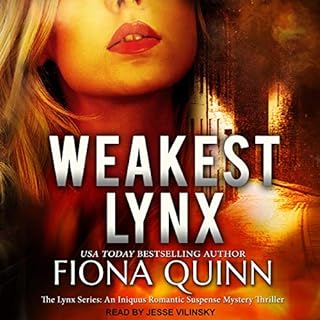 Weakest Lynx Audiolibro Por Fiona Quinn arte de portada