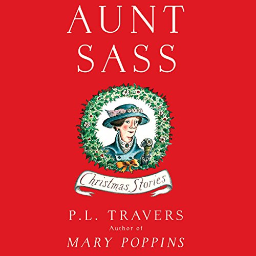 Aunt Sass Audiobook By P. L. Travers cover art