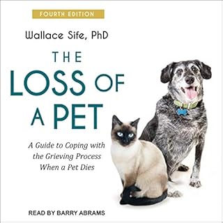 The Loss of a Pet Audiobook By Wallace Sife PhD cover art