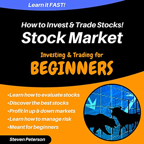 Stock Market Investing & Trading for Beginners: How to Invest & Trade Stocks! Audiolivro Por Steven Peterson capa