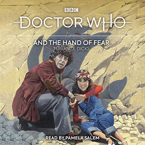 Doctor Who and the Hand of Fear Audiobook By Terrance Dicks cover art