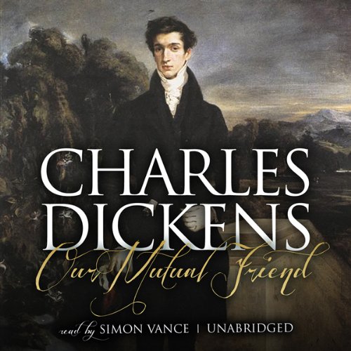 Our Mutual Friend Audiolibro Por Charles Dickens arte de portada