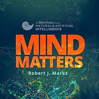 Mind Matters Audiolibro Por Discovery Institute Center on Natural and Artificial Intelligence arte de portada