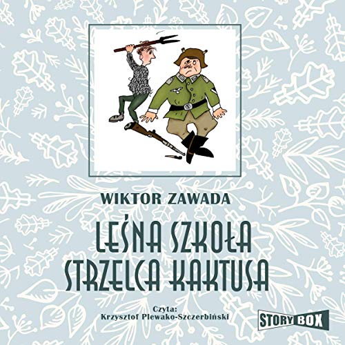 Leśna szkoła strzelca Kaktusa cover art