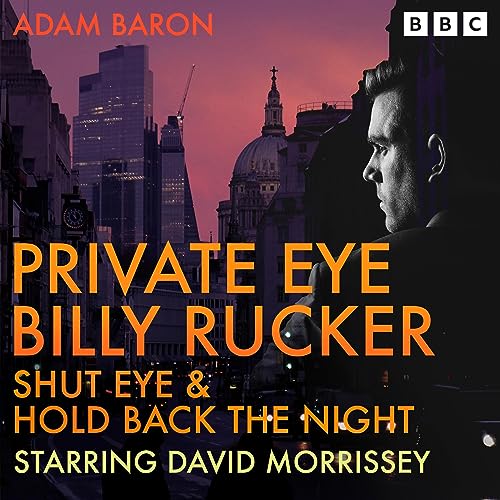 Private Eye Billy Rucker: Shut Eye & Hold Back the Night cover art