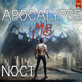 Apocalypse Me Audiobook By Noct cover art