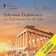 Athenian Democracy: An Experiment for the Ages cover art