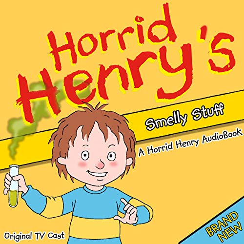 Couverture de Horrid Henry's Smelly Stuff