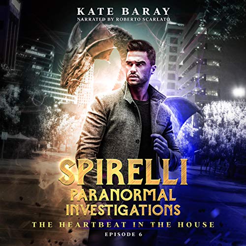 The Heartbeat in the House Audiobook By Kate Baray cover art