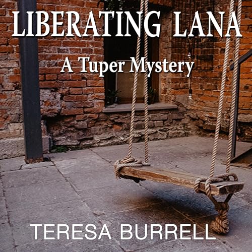 Liberating Lana Audiolibro Por Teresa Burrell arte de portada