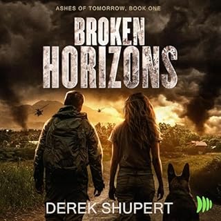 Broken Horizons Audiobook By Derek Shupert cover art