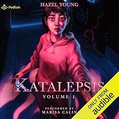 Katalepsis: Volume 1 Audiolibro Por Hazel Young arte de portada