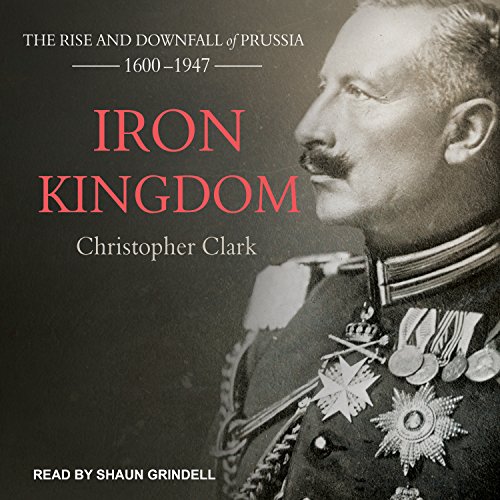 Iron Kingdom Audiolibro Por Christopher Clark arte de portada