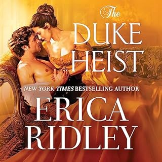 The Duke Heist Audiolibro Por Erica Ridley arte de portada