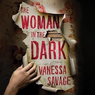 The Woman in the Dark Audiobook By Vanessa Savage cover art