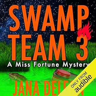 Swamp Team 3 Audiobook By Jana DeLeon cover art