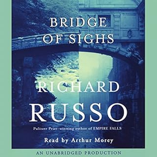 Bridge of Sighs Audiolibro Por Richard Russo arte de portada