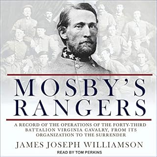 Mosby's Rangers Audiobook By James Joseph Williamson cover art