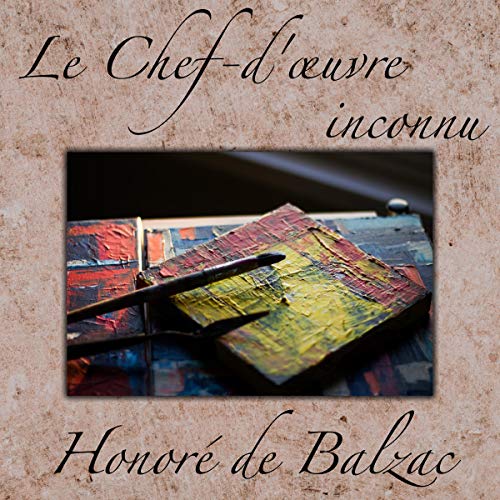 Couverture de Le Chef-d'œuvre inconnu