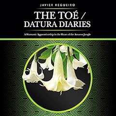 The Toé/Datura Diaries cover art