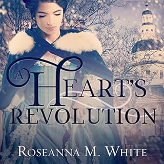 A Heart's Revolution Audiolibro Por Roseanna M. White arte de portada