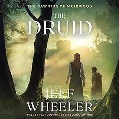 The Druid Audiolibro Por Jeff Wheeler arte de portada